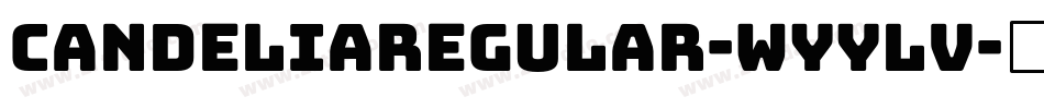 CandeliaRegular-Wyylv字体转换