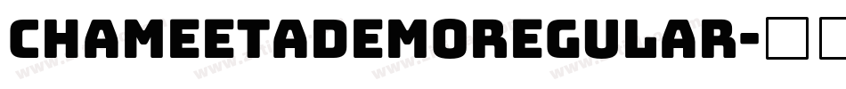 ChameetademoRegular字体转换
