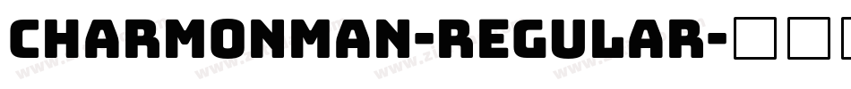 Charmonman-Regular字体转换