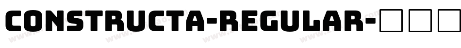 Constructa-Regular字体转换 Constructa-Regular字体转换