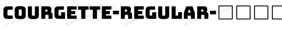 Courgette-Regular字体转换 Courgette-Regular字体转换