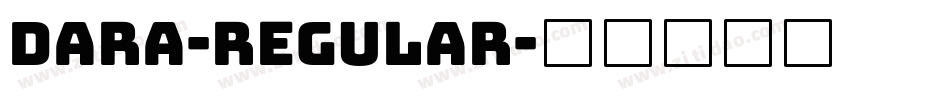Dara-Regular字体转换