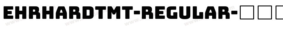 EhrhardtMT-Regular字体转换