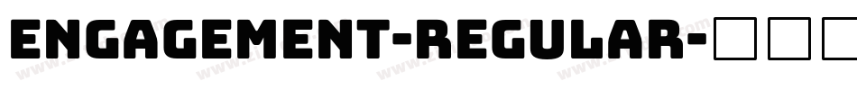 Engagement-Regular字体转换