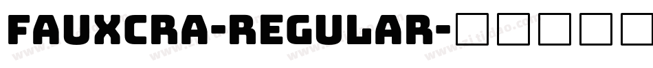 FauxCRA-Regular字体转换