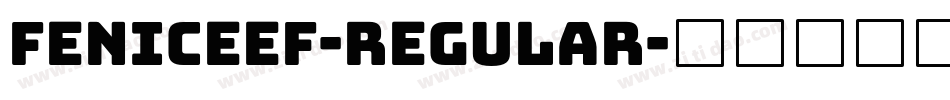 FeniceEF-Regular字体转换