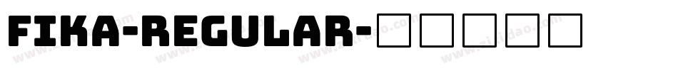 Fika-Regular字体转换