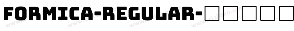 Formica-Regular字体转换