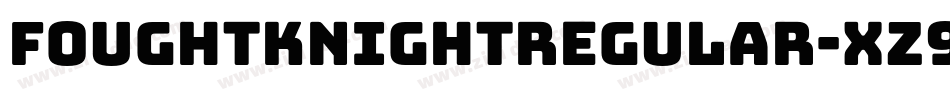 FoughtknightRegular-Xz9d字体转换