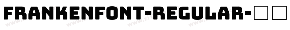 Frankenfont-Regular字体转换