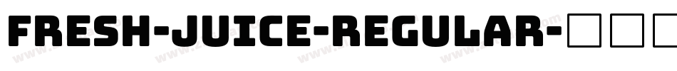 Fresh-juice-Regular字体转换