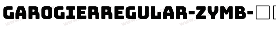 GarogierRegular-ZymB字体转换