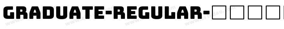 Graduate-Regular字体转换