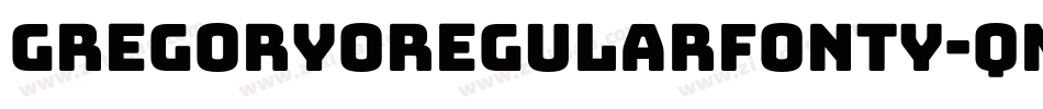 GregoryoRegularFonty-qMWV字体转换