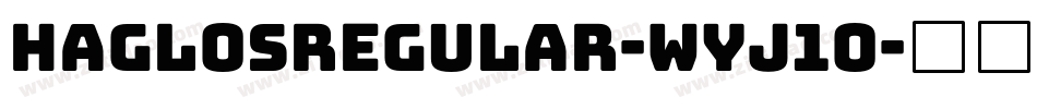 HaglosRegular-WyJ1O字体转换