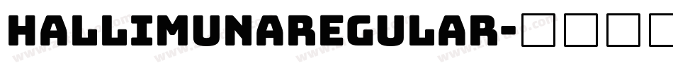 HallimunaRegular字体转换