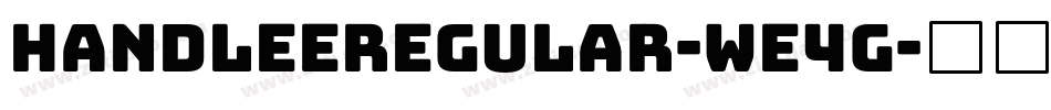HandleeRegular-We4G字体转换 HandleeRegular-We4G字体转换