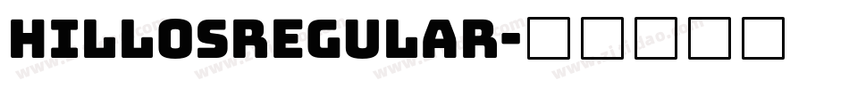 HillosRegular字体转换