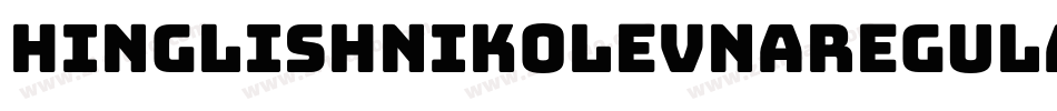 HinglishNikolevnaRegular-Vp5B字体转换