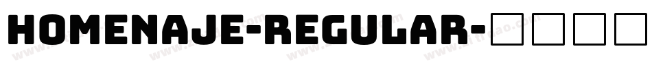 Homenaje-Regular字体转换