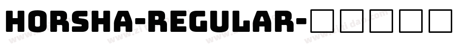 Horsha-Regular字体转换