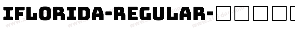 Iflorida-Regular字体转换