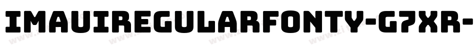 ImauiRegularFonty-g7xR字体转换