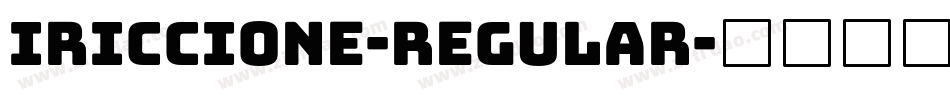 Iriccione-Regular字体转换