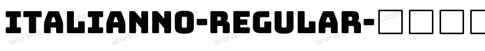 Italianno-Regular字体转换