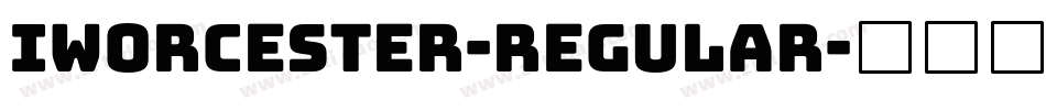 Iworcester-Regular字体转换