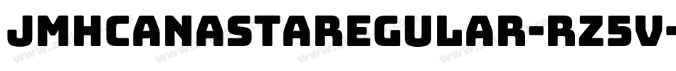 JmhcanastaRegular-Rz5V字体转换