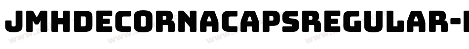 JmhdecornacapsRegular-Lzzg字体转换