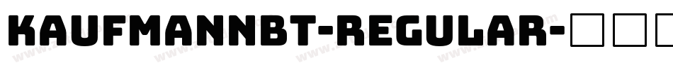 KaufmannBT-Regular字体转换