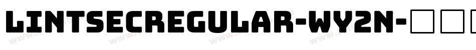 LintsecRegular-Wy2n字体转换