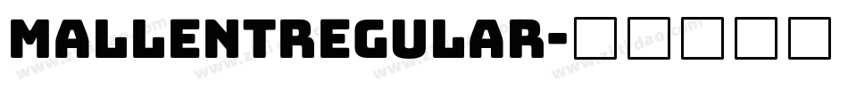 MallentRegular字体转换