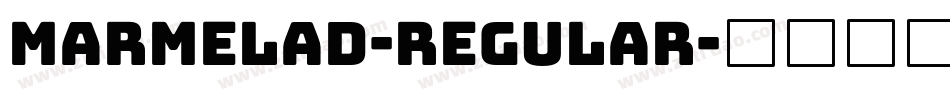 Marmelad-Regular字体转换
