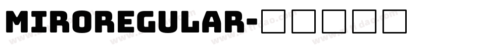 MiroRegular字体转换