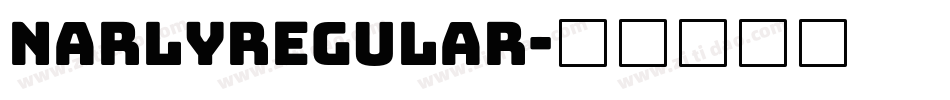 NarlyRegular字体转换