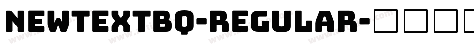 NewtextBQ-Regular字体转换