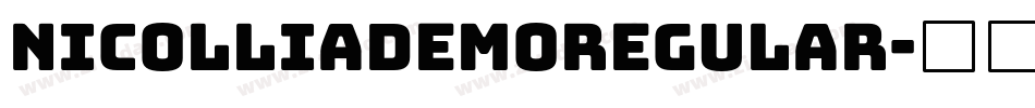 NicolliaDEMORegular字体转换