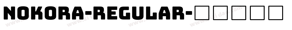 Nokora-Regular字体转换