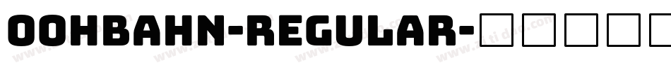 OohBahn-Regular字体转换