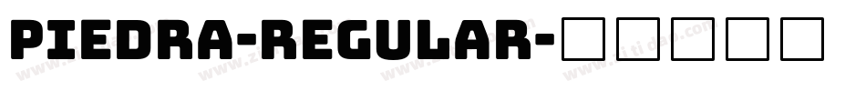 Piedra-Regular字体转换