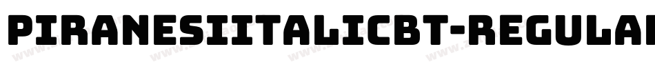 PiranesiItalicBT-Regular字体转换