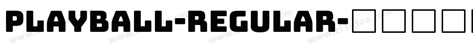 Playball-Regular字体转换