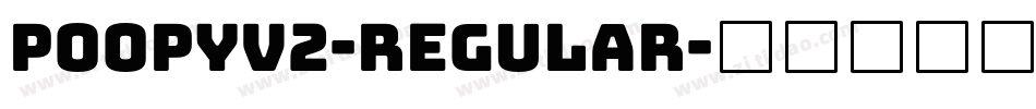 PoopyV2-Regular字体转换