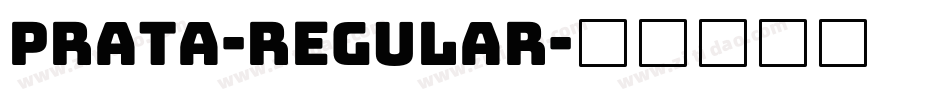 Prata-Regular字体转换