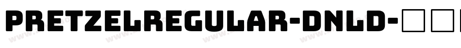 PretzelRegular-Dnld字体转换