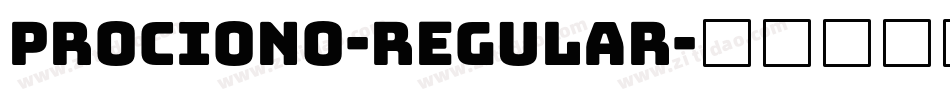 Prociono-Regular字体转换