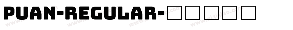 Puan-Regular字体转换